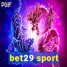 bet29 sport